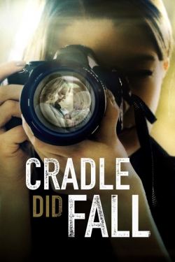Cradle Did Fall-watch