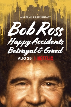 Bob Ross: Happy Accidents, Betrayal & Greed-watch