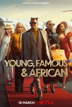 Young, Famous & African-watch