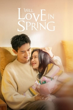 Will Love In Spring-watch