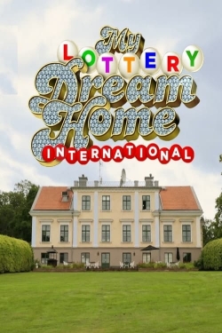 My Lottery Dream Home International-watch