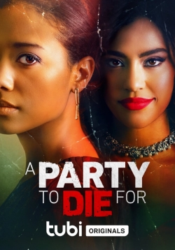 A Party To Die For-watch
