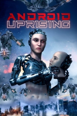 Android Uprising-watch