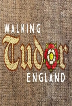Walking Tudor England-watch
