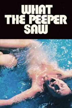 What the Peeper Saw-watch