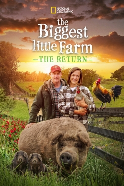 The Biggest Little Farm: The Return-watch