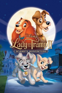 Lady and the Tramp II: Scamp's Adventure-watch