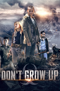 Don't Grow Up-watch