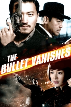 The Bullet Vanishes-watch