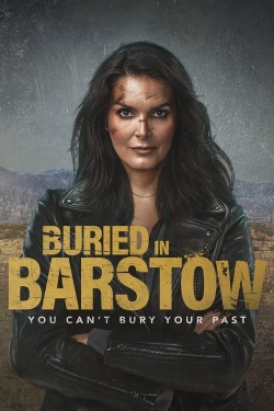 Buried in Barstow-watch