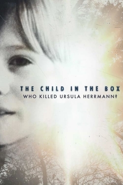 The Child in the Box: Who Killed Ursula Herrmann-watch