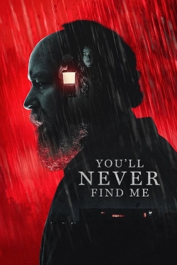 You'll Never Find Me-watch