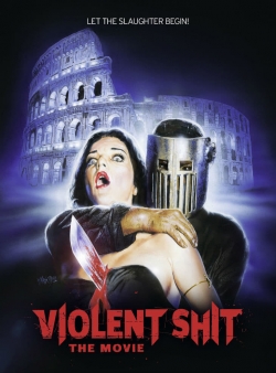 Violent Shit: the Movie-watch