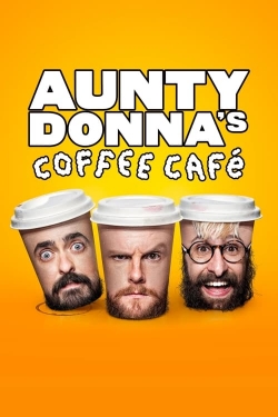 Aunty Donna's Coffee Cafe-watch
