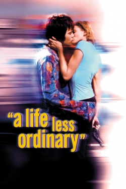 A Life Less Ordinary-watch