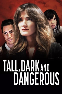 Tall, Dark and Dangerous-watch