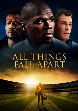 All Things Fall Apart-watch