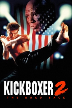Kickboxer 2:  The Road Back-watch