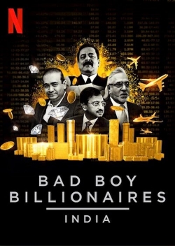 Bad Boy Billionaires: India-watch