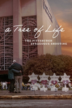 A Tree of Life: The Pittsburgh Synagogue Shooting-watch