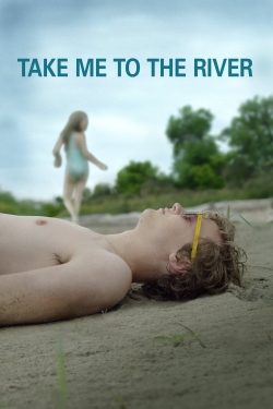 Take Me to the River-watch