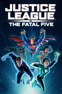 Justice League vs. the Fatal Five-watch