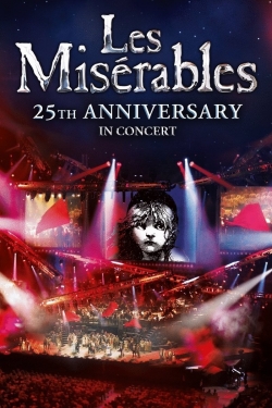 Les Misérables in Concert - The 25th Anniversary-watch