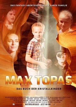 Max Topas: The Book of the Crystal Children-watch