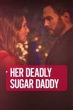 Deadly Sugar Daddy-watch