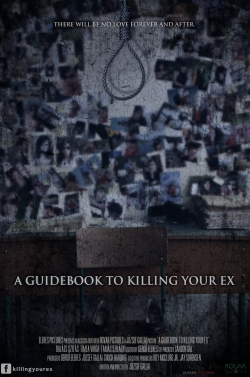 A Guidebook to Killing Your Ex-watch