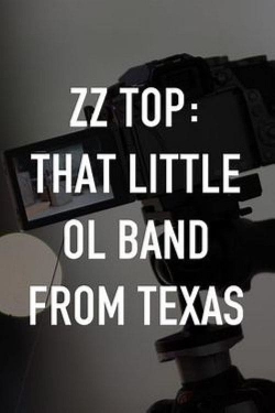 ZZ Top: That Little Ol' Band From Texas-watch