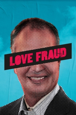 Love Fraud-watch