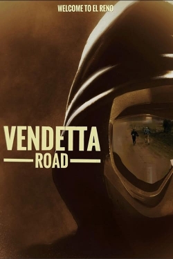 Vendetta Road-watch
