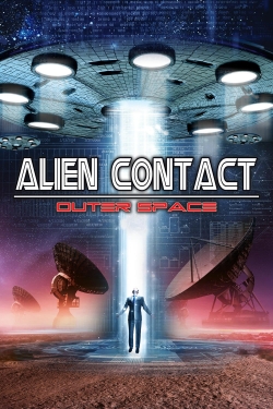 Alien Contact: Outer Space-watch