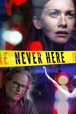 Never Here-watch