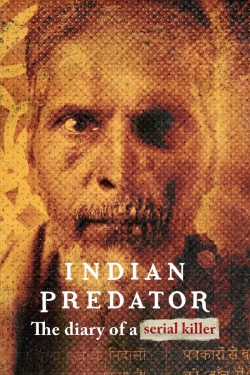 Indian Predator: The Diary of a Serial Killer-watch