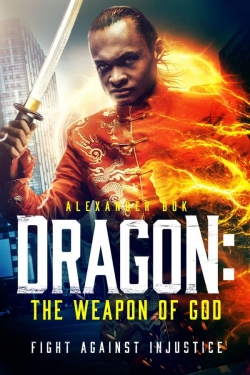 Dragon: The Weapon of God-watch