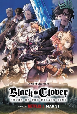 Black Clover: Sword of the Wizard King-watch