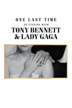 One Last Time: An Evening with Tony Bennett and Lady Gaga-watch