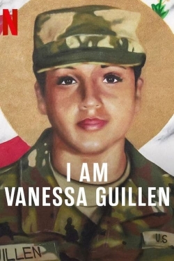 I Am Vanessa Guillen-watch