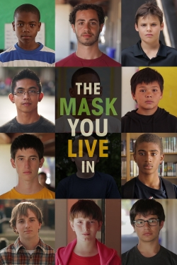 The Mask You Live In-watch