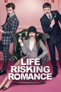 Life Risking Romance-watch