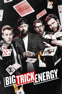 Big Trick Energy-watch