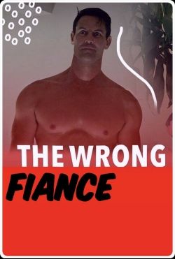 The Wrong Fiancé-watch