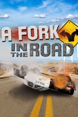 A Fork in the Road-watch