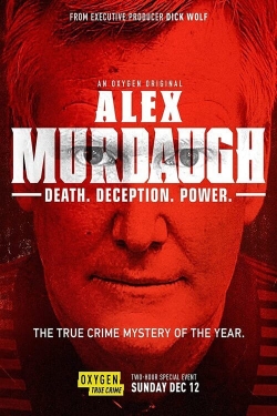 Alex Murdaugh: Death. Deception. Power-watch