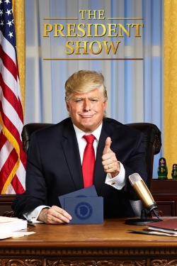 The President Show-watch
