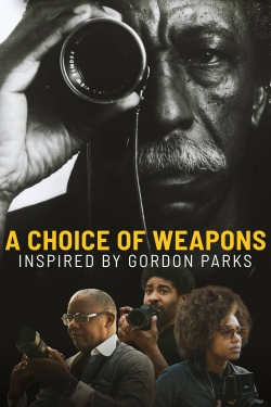 A Choice of Weapons: Inspired by Gordon Parks-watch