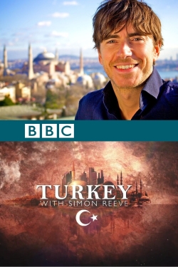 Turkey with Simon Reeve-watch
