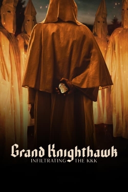 Grand Knighthawk: Infiltrating The KKK-watch